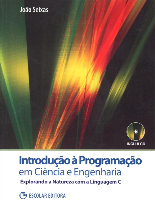 IntroduÇao á ProgramaÇao em Ciencia e Engenharia