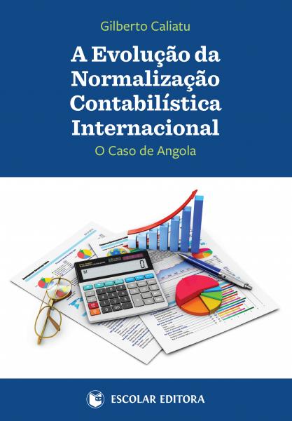 EvoluÇao da NormalizaÇao Contabil¡stica Internacional, A