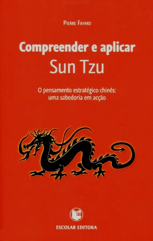 Compreender e Aplicar Sun Tzu