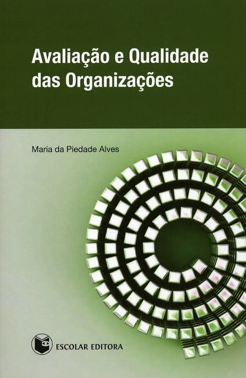 AvaliaÇao e Qualidade das OrganizaÇoes