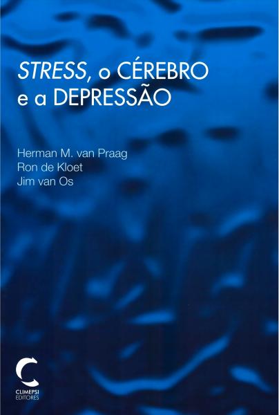 Stress, o Cérebro e a Depressao