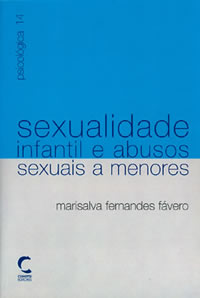 Sexualidade Infantil e Abusos Sexuais a Menores