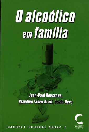 Alcoólico em Família, O