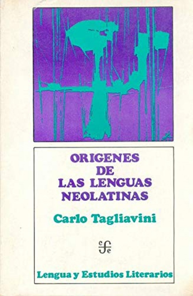 Orígenes de las lenguas neolatinas : introducción a la filología romance