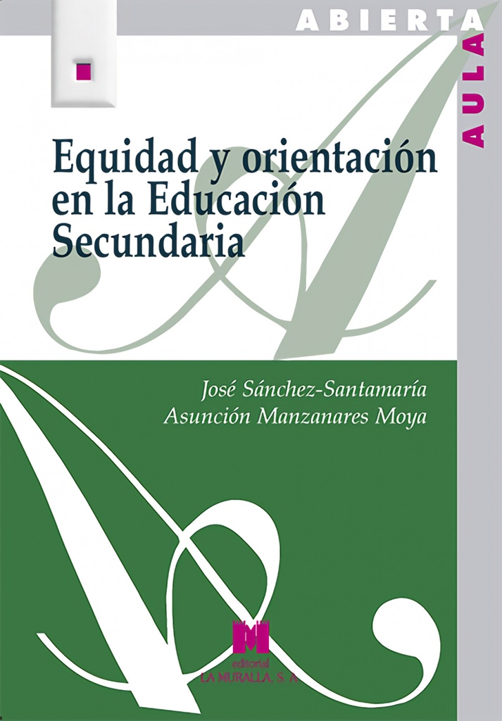 Equidad y orientacion en educacion secundaria