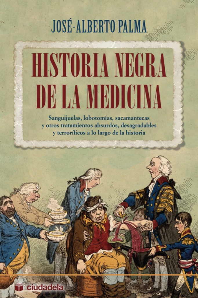 Historia negra de la medicina