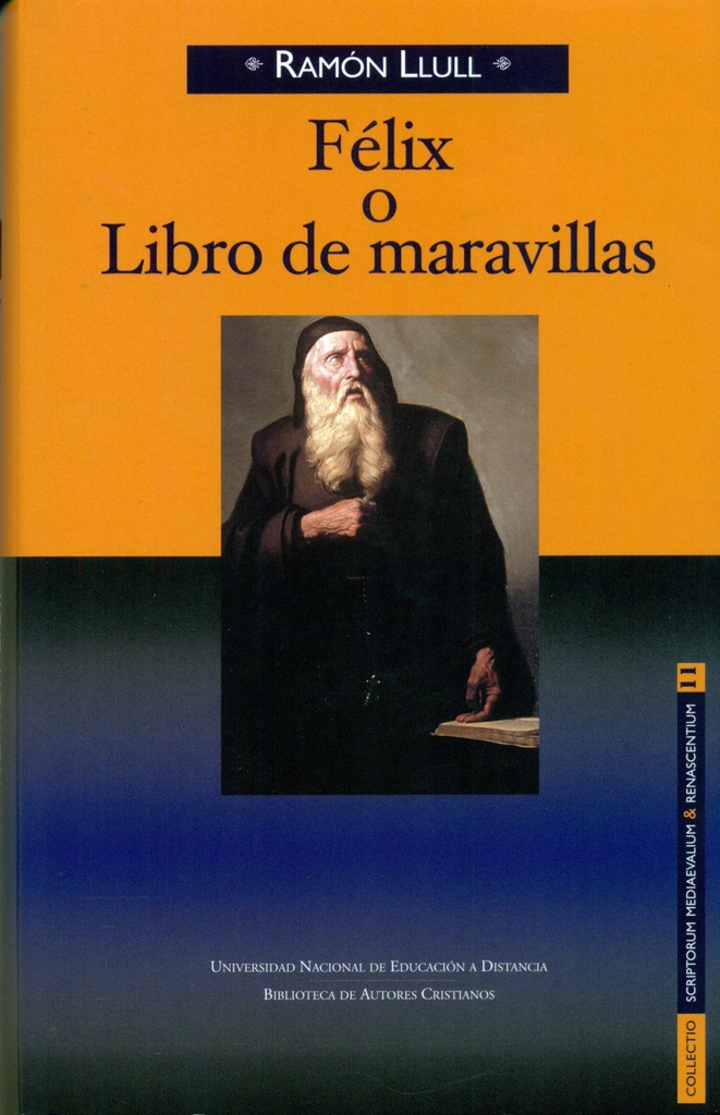 Félix o Libro de maravillas