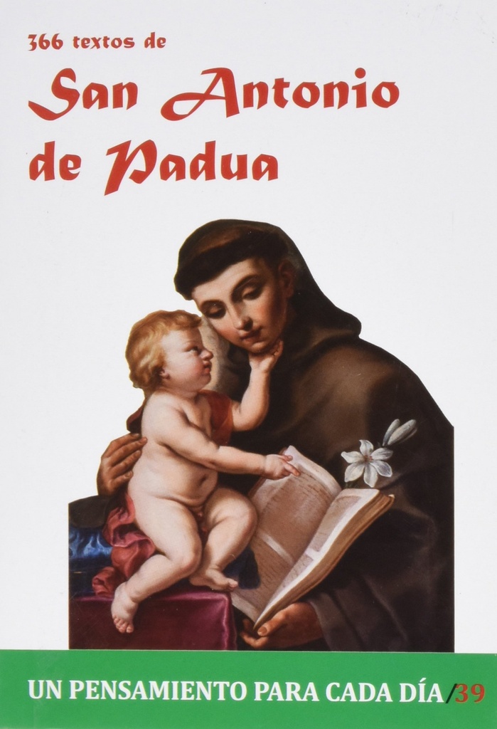 366 TEXTOS DE SAN ANTONIO DE PADUA