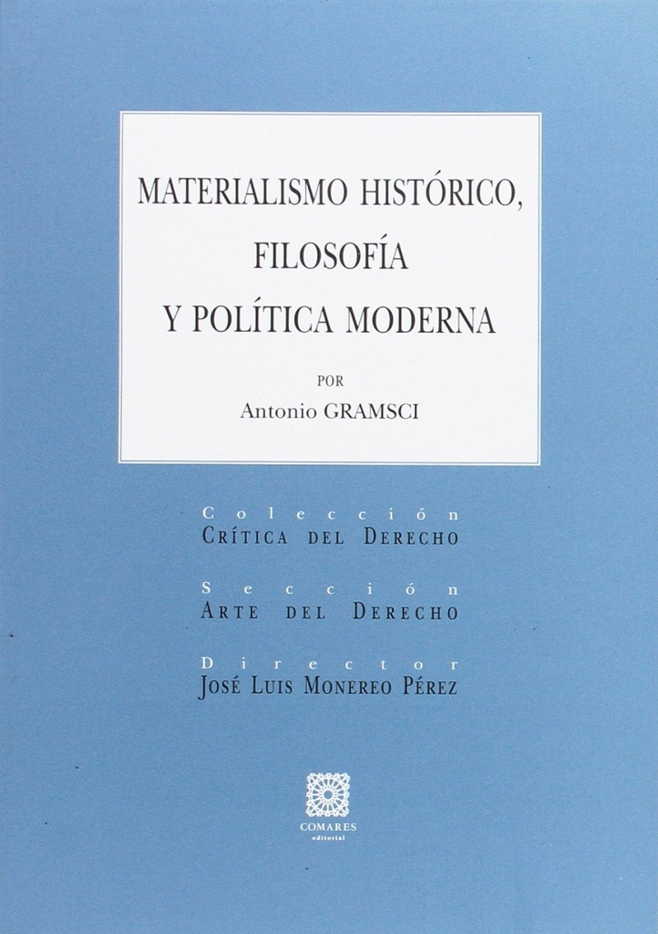 Materialismo histórico, filosofía y política moderna nº114