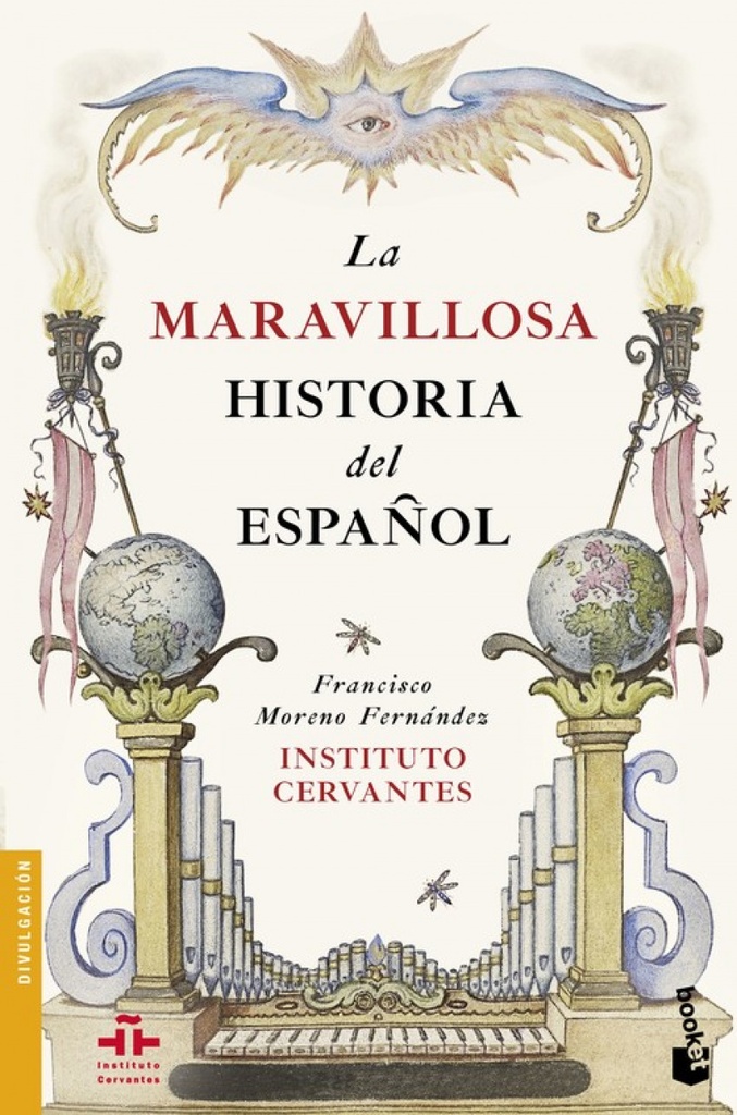 LA MARAVILLOSA HISTORIA DEL ESPAÑOL