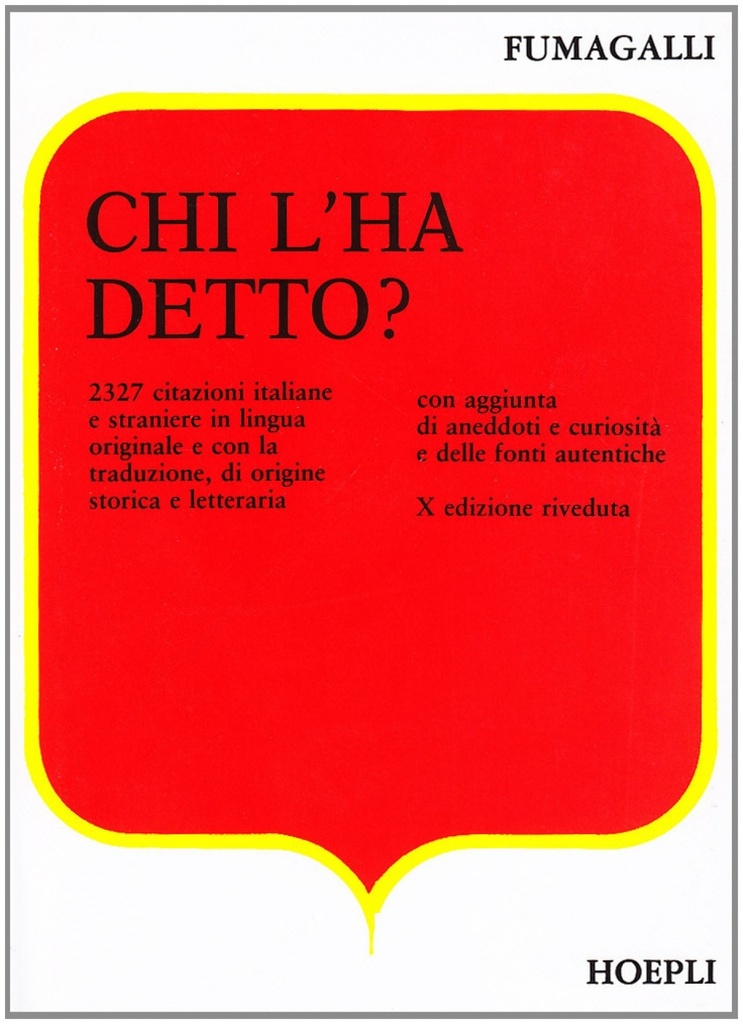 Chi l´ha detto?