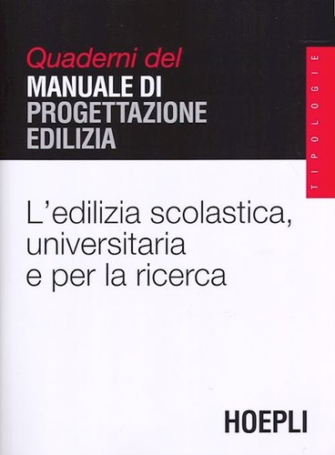 L´edilizia scolastica, universitaria e per la ricerca