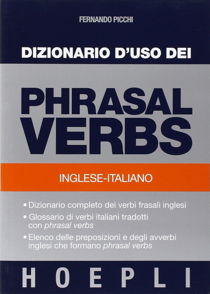 Dizionario d´uso dei phrasal verbs