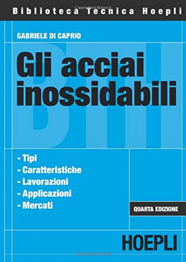 Gli acciai inossidabili