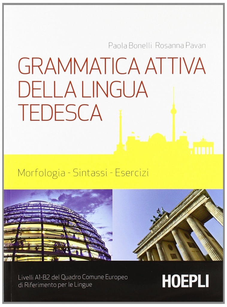 Grammatica attiva della lingua tedesca