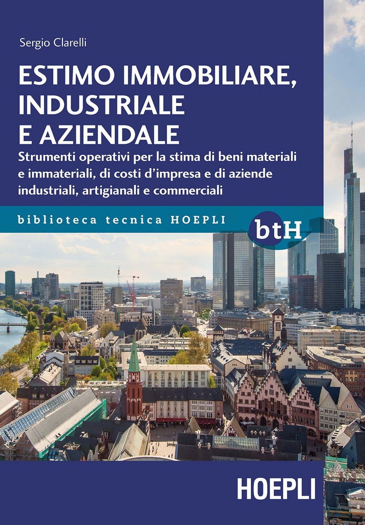 Estimo immobiliare, industriale e aziendale