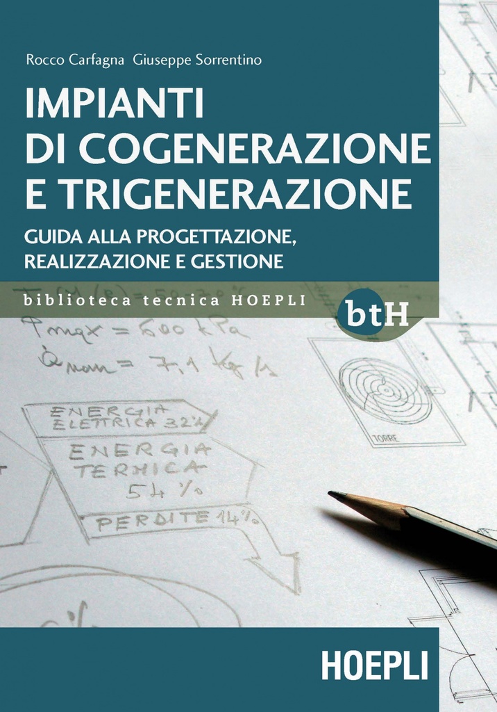 Impianti di cogenerazione e trigenerazione