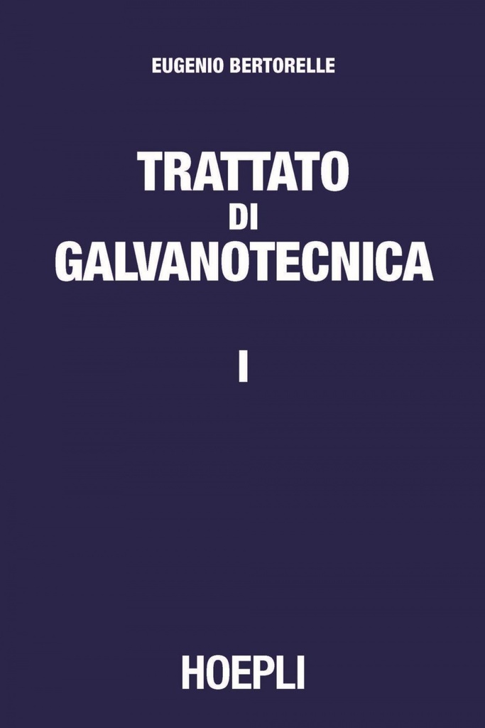 1.Trattato di galvanotecnica