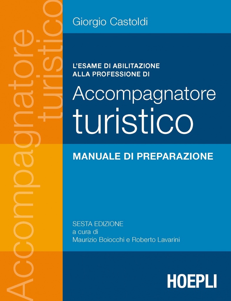 L´esame di abilitazione alla professione di accompagnatore turistico