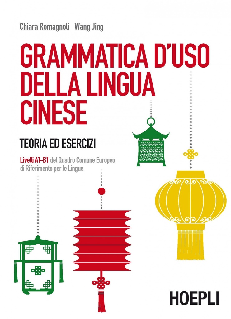 Grammatica d´uso della lingua cinese