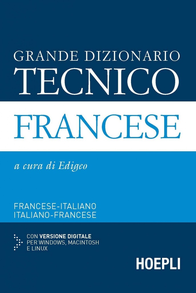 Grande dizionario tecnico Francese