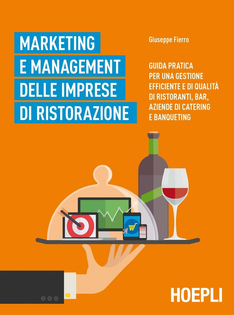 Marketing e management delle imprese di ristorazione