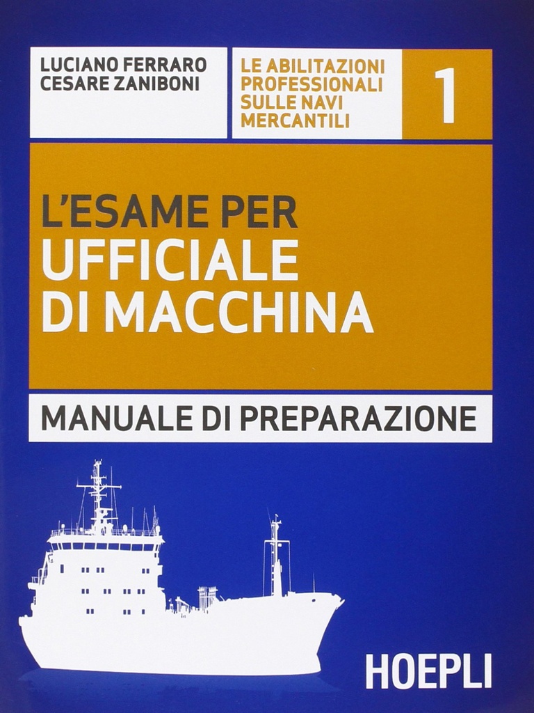 1.L´esame per ufficiale di macchina