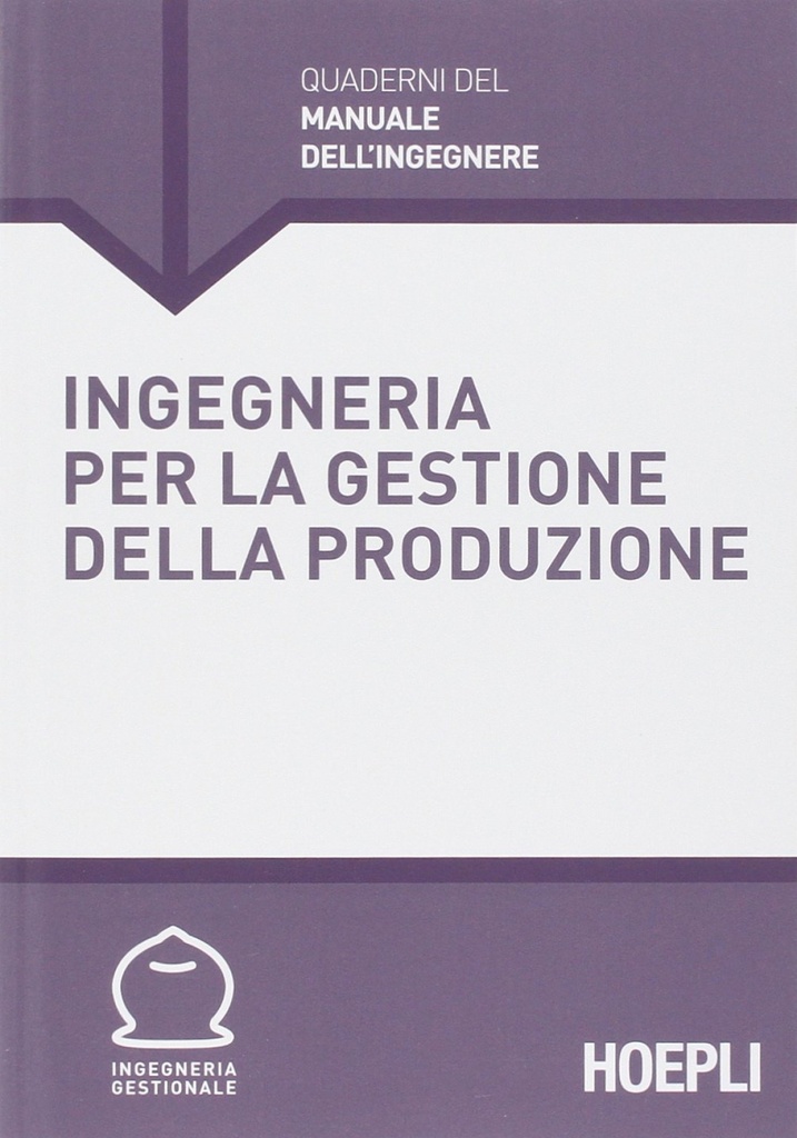 Ingegneria per la gestione della produzione