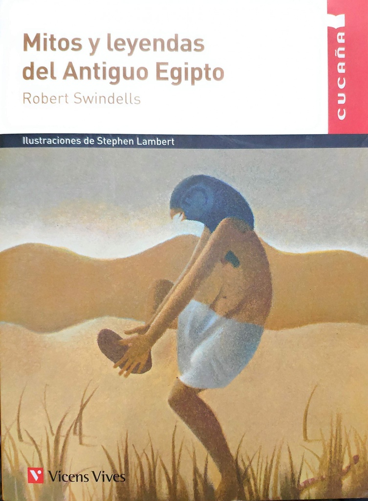 MITOS Y LEYENDAS DEL ANTIGUO EGIPTO 62 CUCAÑA