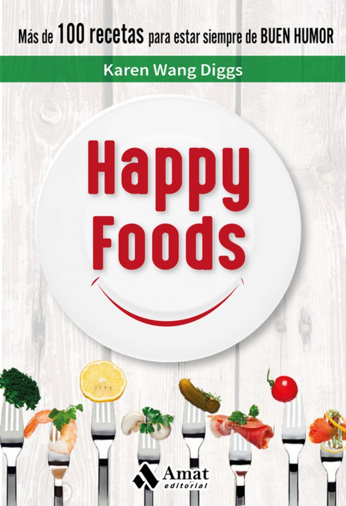 Happy Foods