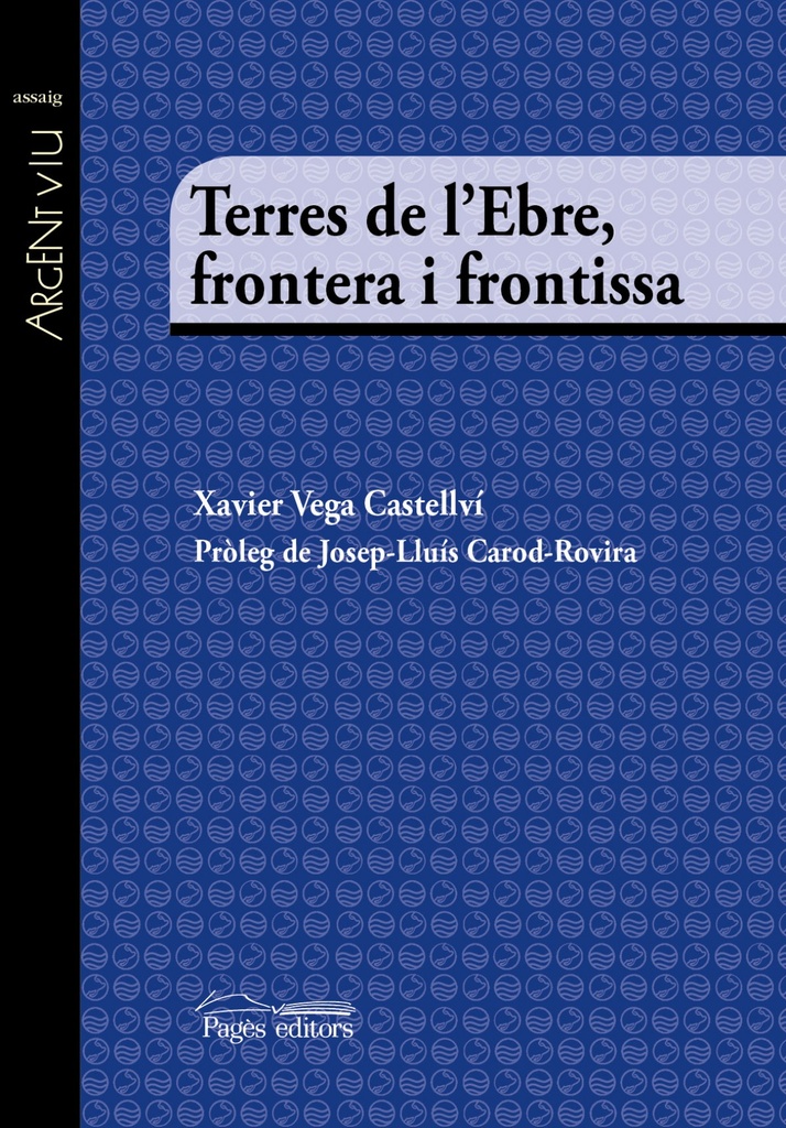 Terres de L´Ebre, frontera i frontissa