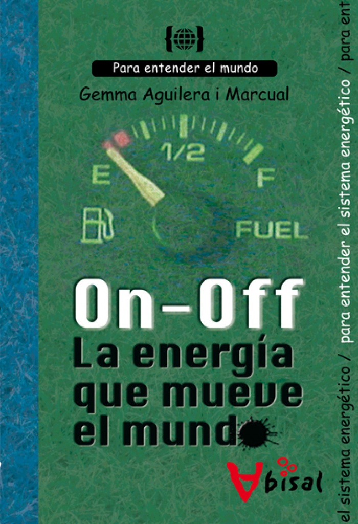 On-off. La energia que mueve el mundo