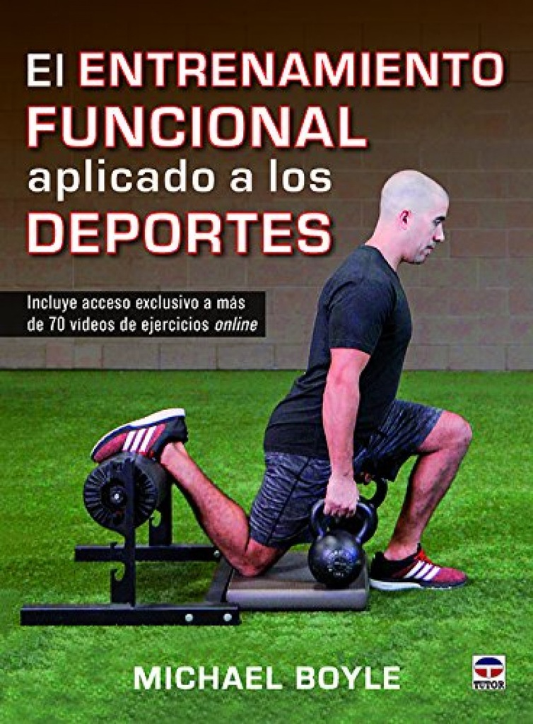 EL ENTRENAMIENTO FUNCIONAL APLICADO A LOS DEPORTES