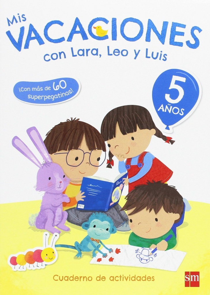 Mis vacaciones 5 años con Lara, Leo y Luis