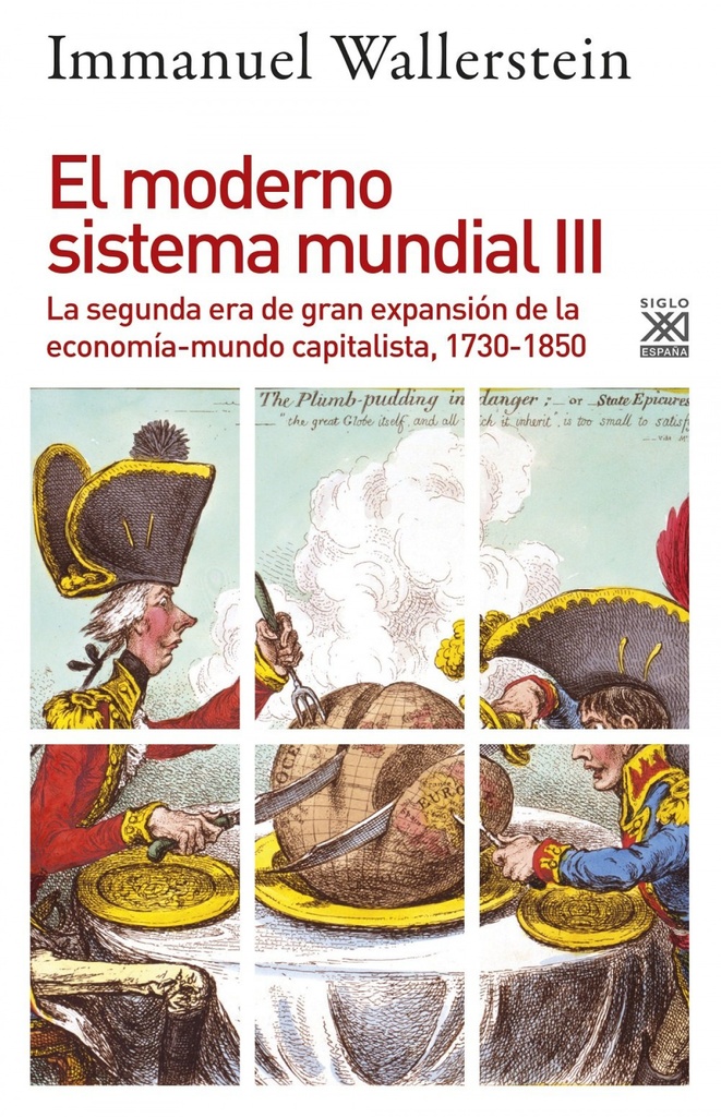 El moderno sistema mundial III