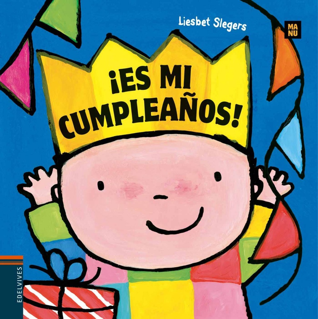 ¡Es mi cumpleaños!