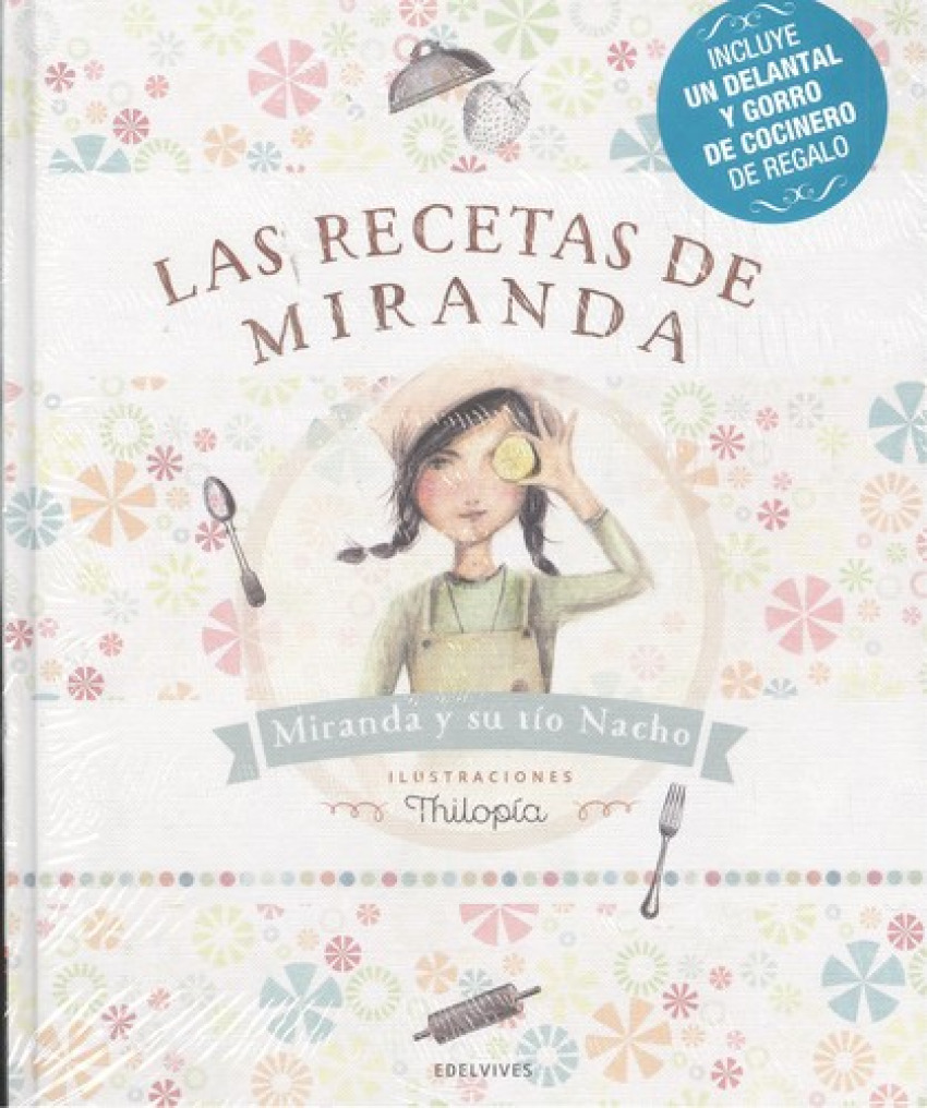 Las recetas de Miranda (pack+delantal+gorro de cocina)