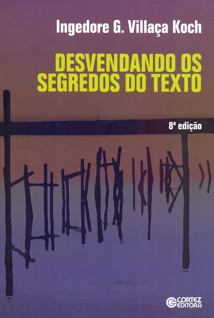 Desvendando os segredos do texto