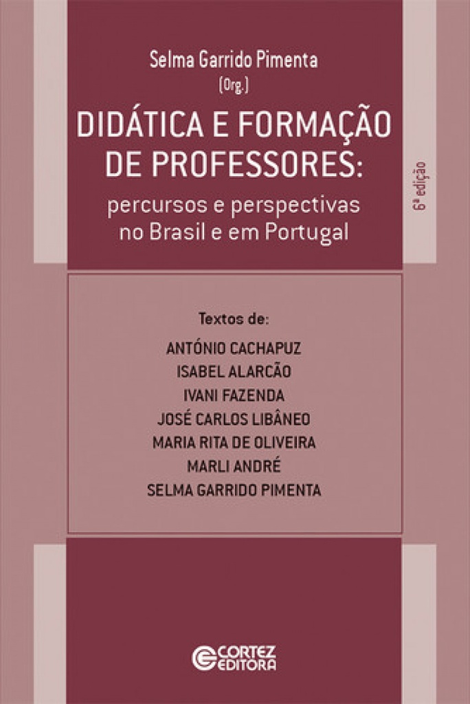 Didática e formação de professores: percursos e perspectivas