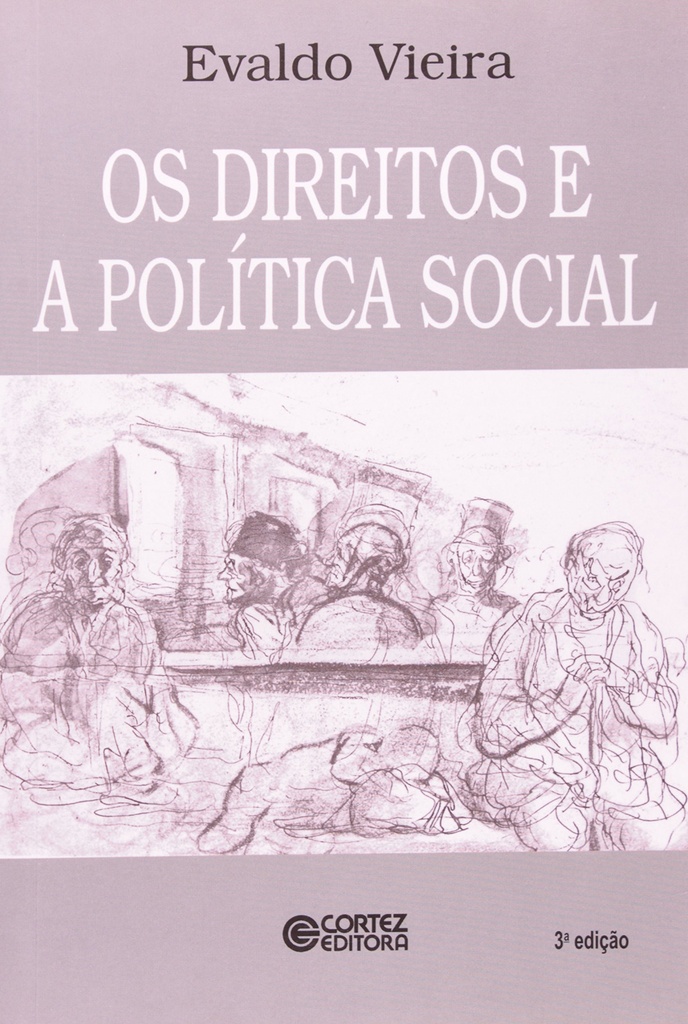 Os direitos e a pol¡tica social