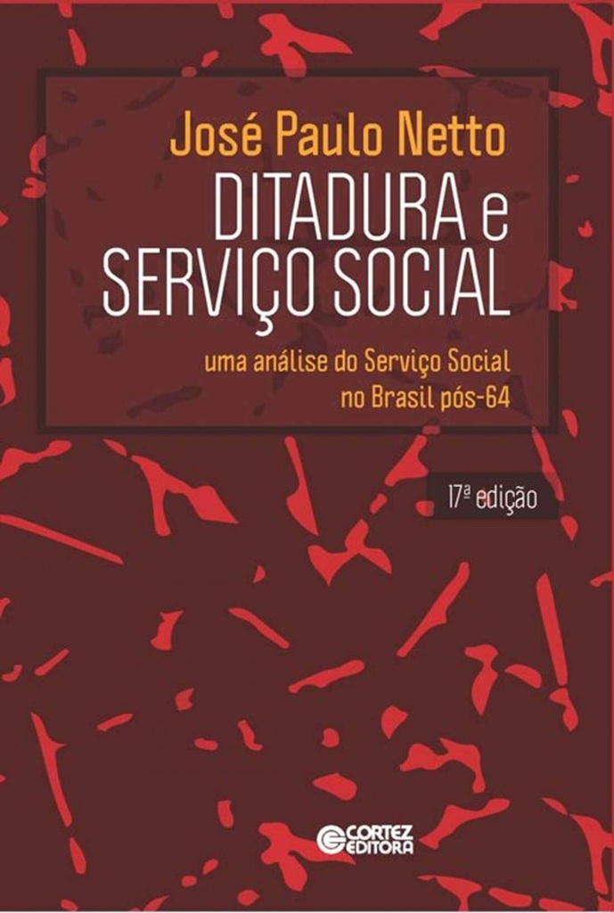 Ditadura e Serviço Social: uma análise do Serviço Social no