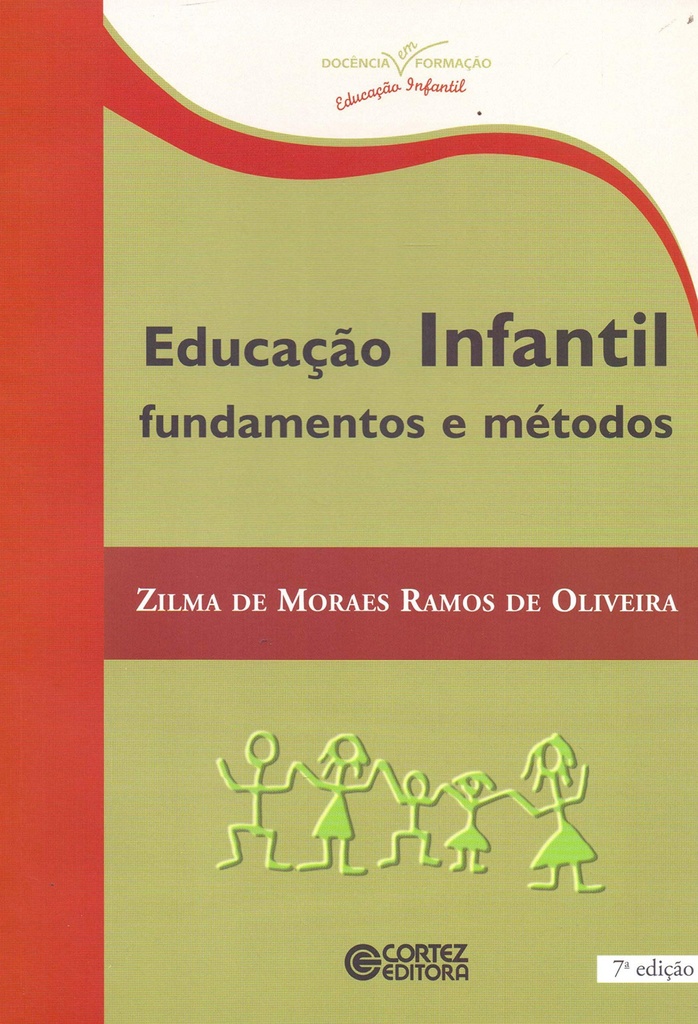 Educação infantil: fundamentos e métodos