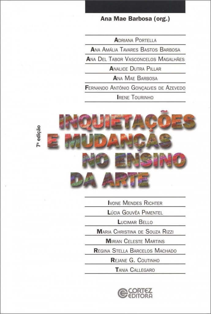 Inquietações e mudanças no ensino da arte