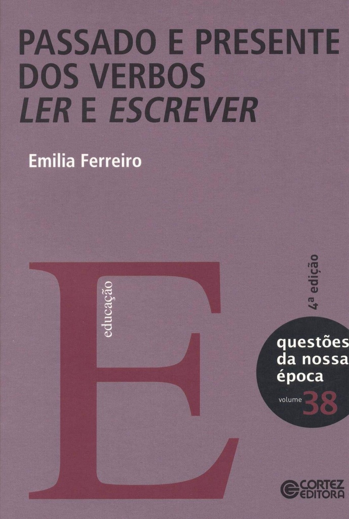 Passado e presente dos verbos ler e escrever