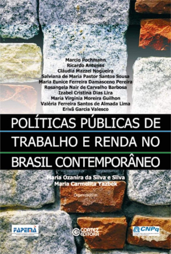 Pol¡ticas públicas de trabalho e renda no Brasil contemporân