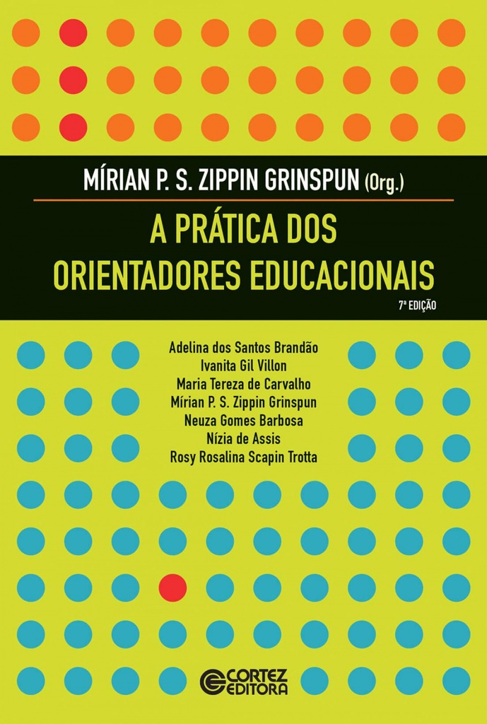 A prática dos orientadores educacionais