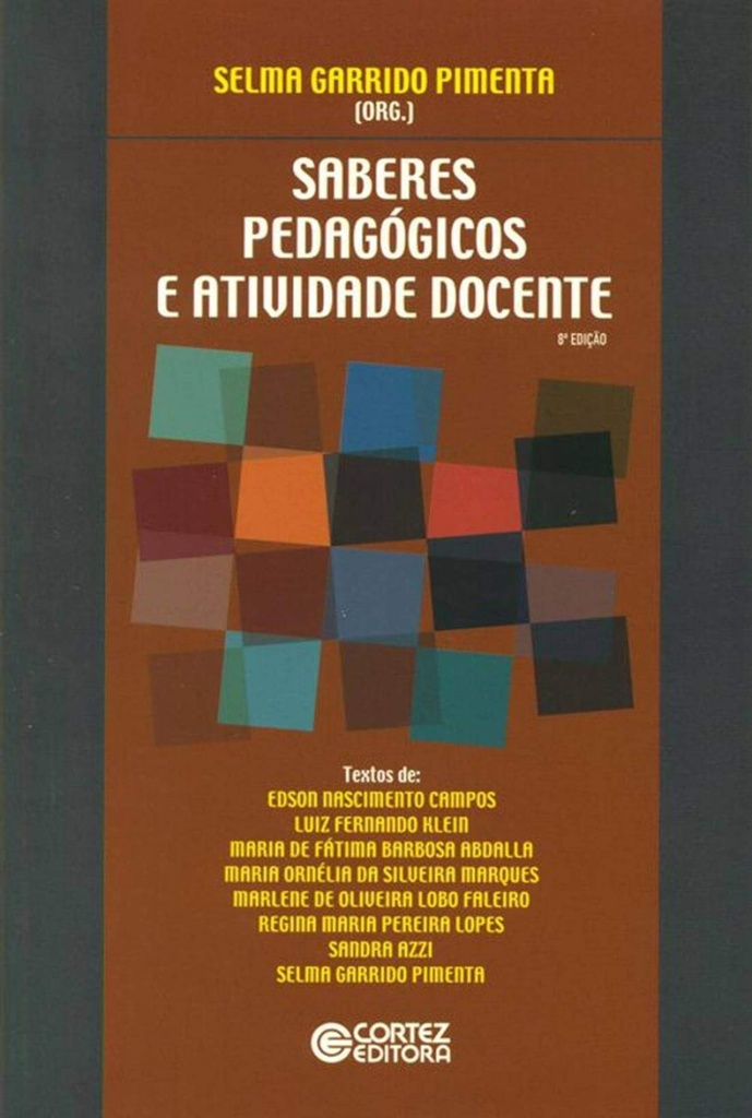 Saberes pedagógicos e atividade docente