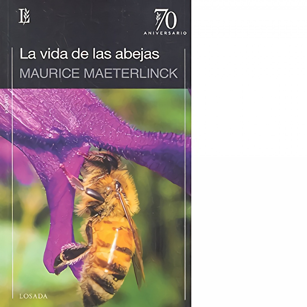 LA VIDA DE LAS ABEJAS