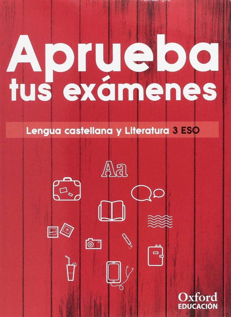 APRUEBA EXÁMENES 3ºESO LENGUA Y LITERATURA