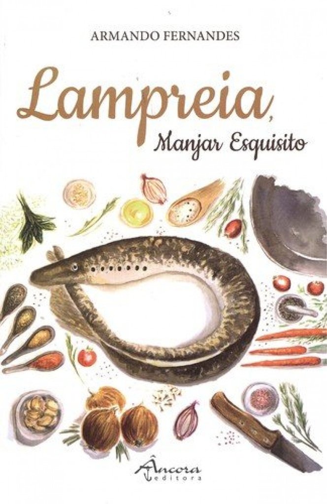 LAMPREIA: MANJAR ESQUISITO